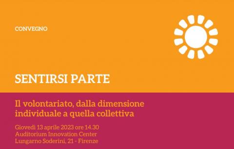 Convegno “Sentirsi parte. Il volontariato dalla dimensione individuale a quella collettiva”
