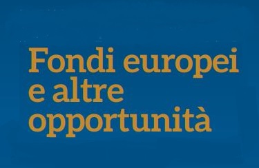 Fondi europei e altre opportunità: il seminario